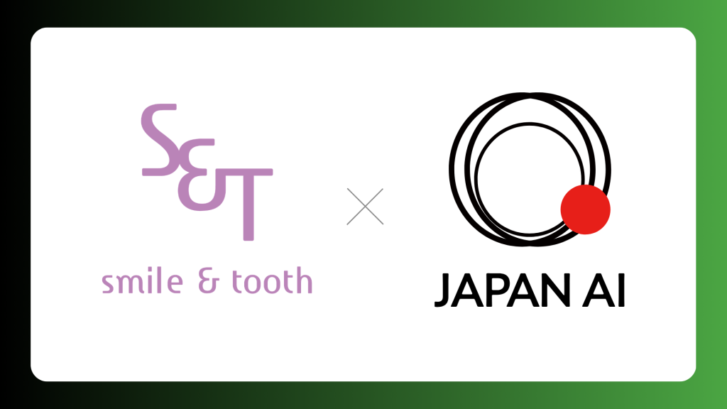JAPAN AI、スマイルアンドトゥースと事業連携を開始 〜最先端のAI技術を活用し、歯科業界の業務自動化・効率化を支援〜のアイキャッチ画像